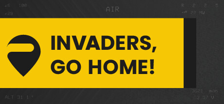 Invaders, go home! cover art