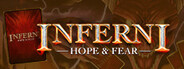 INFERNI: HOPE & FEAR System Requirements
