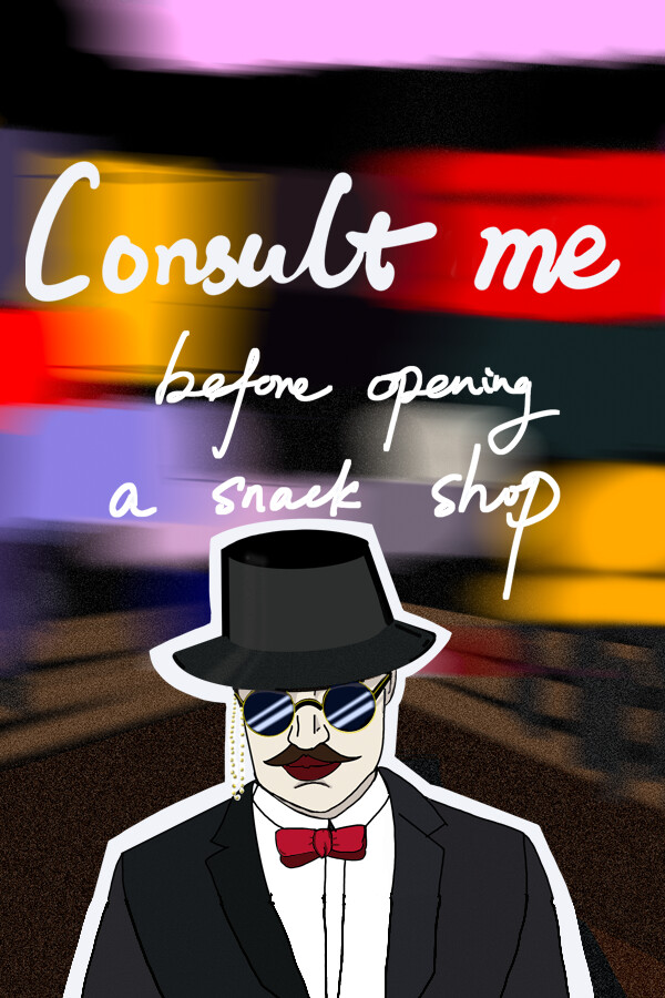Steam portrait for Consult Me Before Opening A Snack Shop.