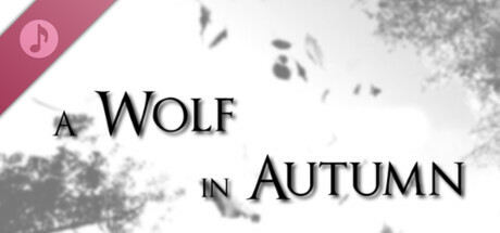 A Wolf in Autumn Soundtrack cover art