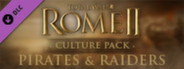 Total War: ROME II - Pirates & Raiders