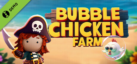 Bubble Chicken Farm Demo cover art