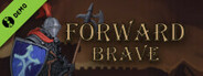 Forward Brave Demo