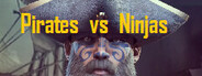 Pirates vs Ninjas