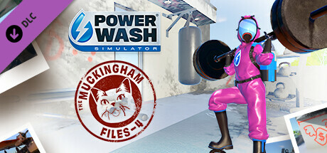 PowerWash Simulator – Muckingham Files – Part 4 cover art