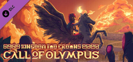 Kingdom Two Crowns: Call of Olympus cover art