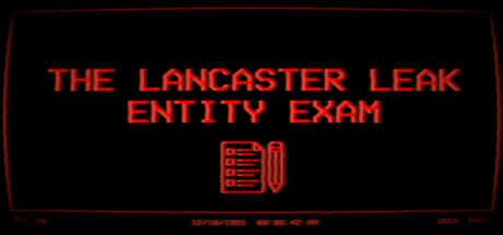 The Lancaster Leak - Entity Exam cover art