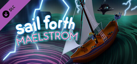 Sail Forth: Maelstrom cover art