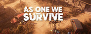 As One We Survive Playtest
