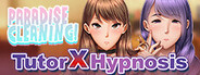 Paradise Cleaning!- Tutor X Hypnosis - System Requirements