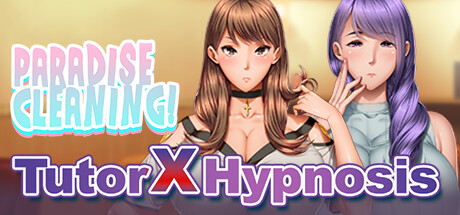 Paradise Cleaning!- Tutor X Hypnosis - cover art