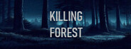Killing Forest Playtest