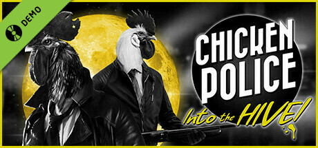 Chicken Police: Into the HIVE! Demo cover art