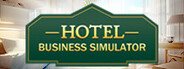 Hotel Business Simulator System Requirements