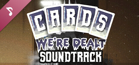 Cards We're Dealt Soundtrack cover art