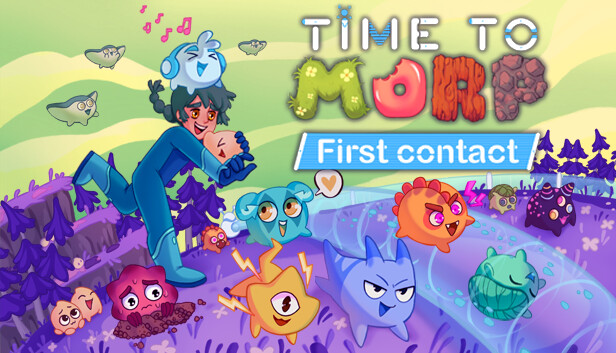 Time To Morp: First Contact
