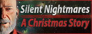 Silent Nightmares: A Christmas Story System Requirements
