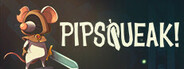 Pipsqueak! System Requirements