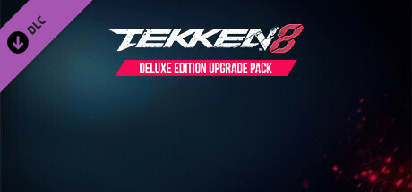 TEKKEN 8 - Deluxe Edition Upgrade Pack cover art