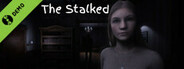 The Stalked Demo
