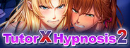 Tutor X Hypnosis 2