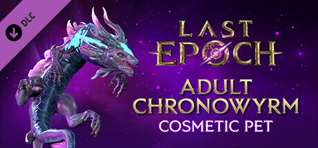 Last Epoch - Adult Chronowyrm cover art