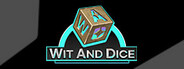 Wit and Dice System Requirements