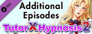 Tutor X Hypnosis2 - Additional Episodes -