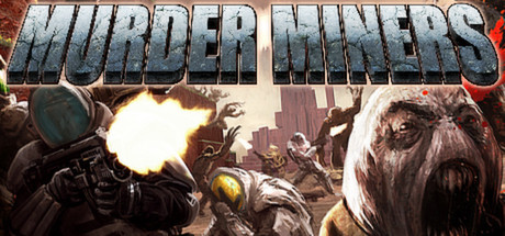 Murder Miners cover art