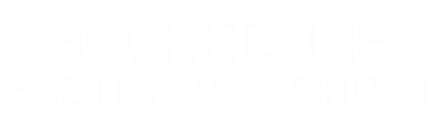 Backrooms: Facility Unknown Logo