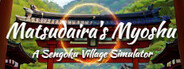 Matsudaira's Myoshu: A Sengoku Village Simulator System Requirements