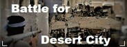 Battle for Desert City System Requirements