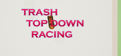 Trash Top Down Racing cover art