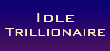 Idle Trillionaire PC Specs