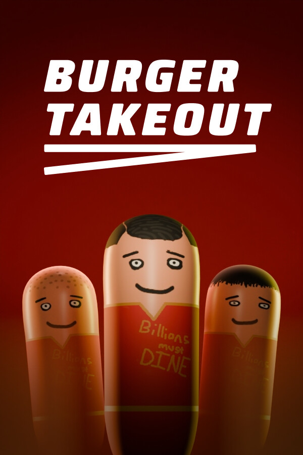 Steam portrait for Burger Takeout.