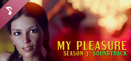 My Pleasure - Season 3: Soundtrack cover art
