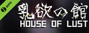 House of Lust Demo
