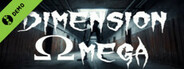 Dimension Omega Demo