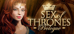 Sex of Thrones 👑 Prologue