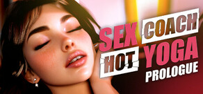 Sex Coach: Hot Yoga - Prologue