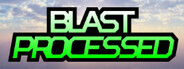 Blast Processed