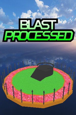 Blast Processed