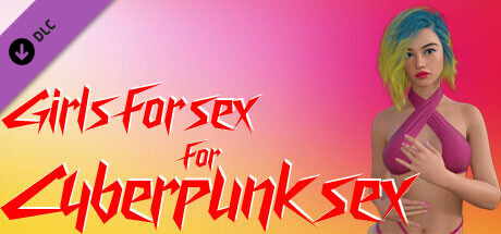 Girls for sex for Cyberpunk sex cover art