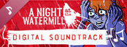 A Night at the Watermill - Soundtrack