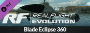 RealFlight Evolution - Blade Eclipse 360