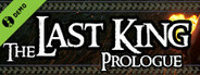 The Last King Prologue Demo