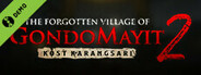 The Forgotten Villages of Gondomayit 2 - Kost Karangsari Demo