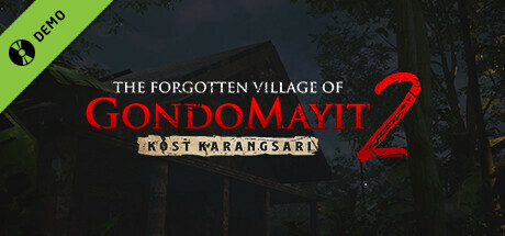 The Forgotten Villages of Gondomayit 2 - Kost Karangsari Demo cover art