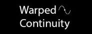 Warped Continuity System Requirements