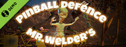 Mr.Welder's Pinball Defence Demo